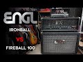 ENGL Ironball vs Fireball 100