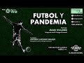 Futbol y pandemia