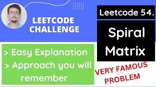 Leetcode 54 Spiral Matrix Hindi Spirally Traversing A Matrix Leetcode Geekforgeeks Khushal Abrol