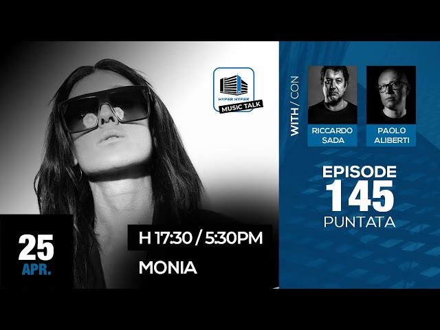 Music Talk 145 - 25/04/2023 - Monia