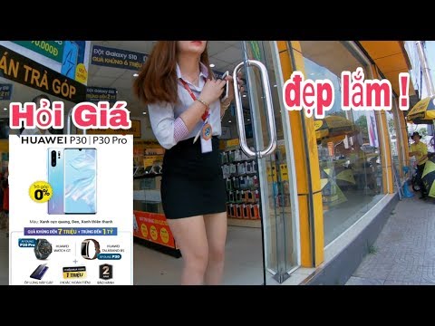 Huawei P30 pro/Huawei P30/ Hỏi giá Thế Giới Di Động gặp em xinh đẹp