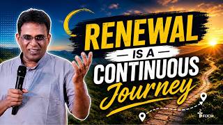 Renewal Is A Continuous Journey | Discipleship Retreat | FIJCM | Session 4 | Br Johnson | 19th May