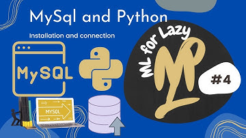 Python and Mysql - Part 1 | Installation and Connection