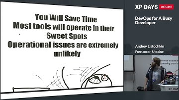 DevOps for A Busy Developer (Andrey Listochkin, Ukraine)