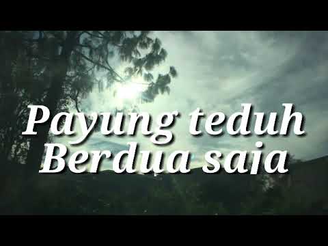 Lirik lagu : Payung teduh berdua saja - YouTube