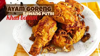 Resep Ayam goreng bawang putih khas Batam. 