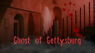 Ghosts of Gettysburg – Real Hauntings & Chilling Tales