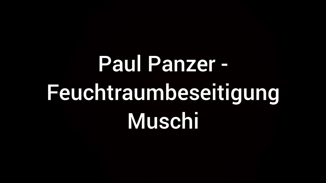 Paul Panzer Feuchtraum