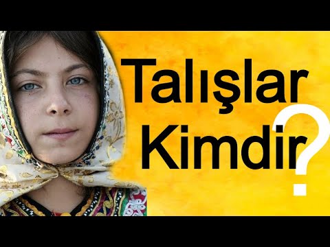 Talışlar Kimdir ( Talysh, Talesh, Tolysh, Tolish, Талыш kimlərdir və hardan gəliblər  Talış Tarihi )