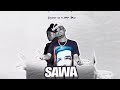 Jaystar Og Ft. Mr Blue - SAWA (Official Audio)