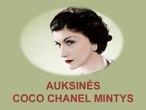Auksinės Coco Chanel mintys