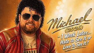 Michael (2026) - 1 Week Later... Hate to See It or Love to See It?