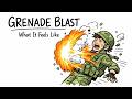 What a Grenade Blast Feels Like