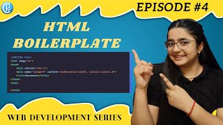 Basic Structure of HTML | HTML Boilerplate| Web Development Full Course | Episode #4