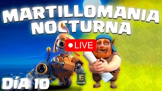 🔴 MARTILLOMANÍA NOCTURNA: Día 10 & Compramos al NUEVO CONSTRUCTOR - Directo Clash of Clans