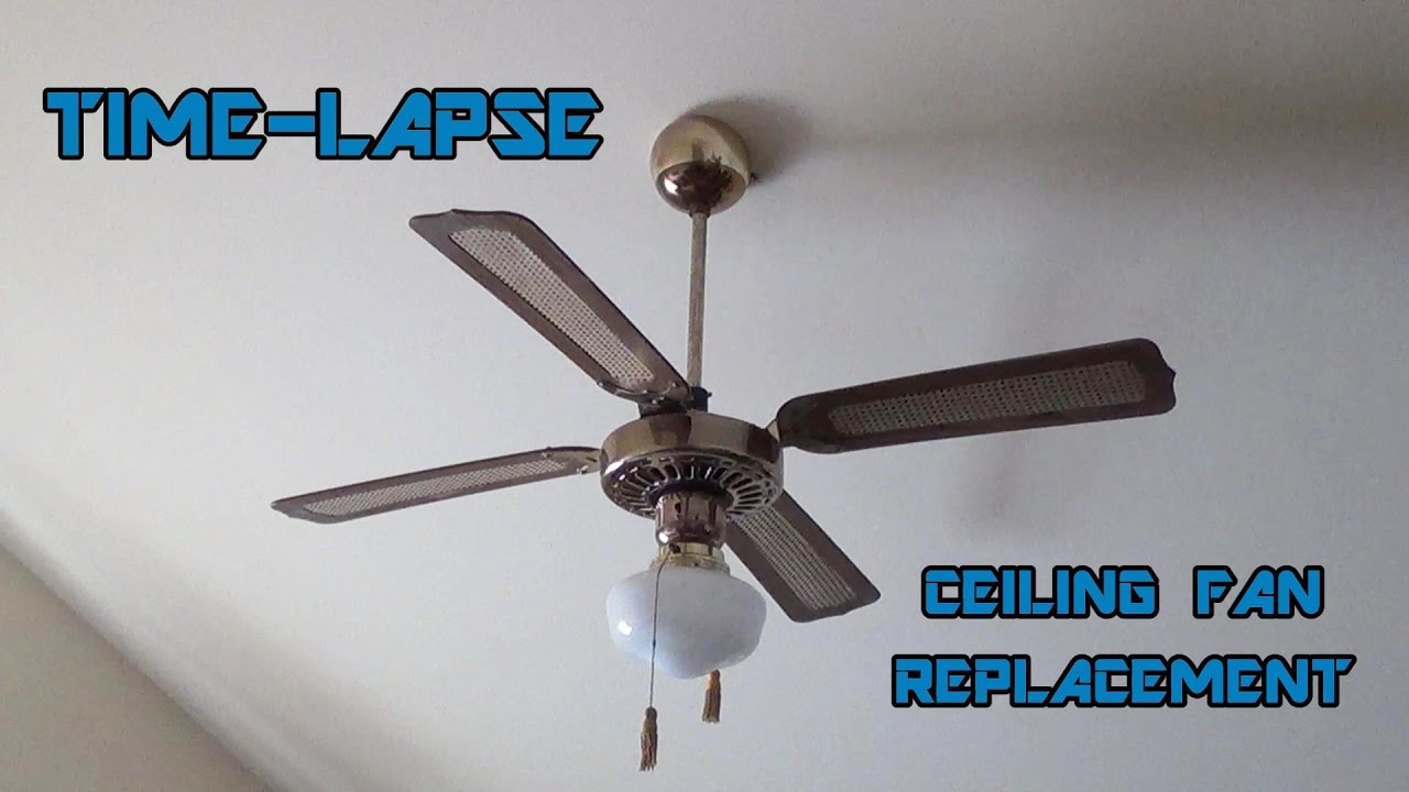 Time Lapse Replacing A Ceiling Fan Youtube