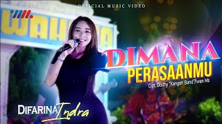 DIMANA PERASAANMU - Difarina Indra (Official Live Music) Wahana Musik