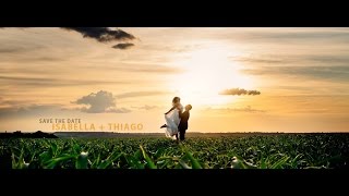 ISABELLA E THIAGO | SAVE THE DATE