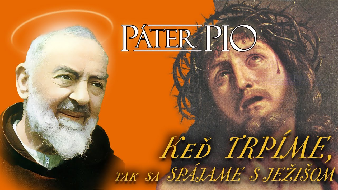 Keď trpíme, tak sa spájame s  Ježišom