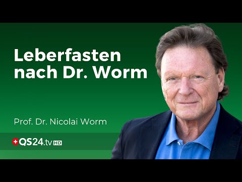 Leberfasten nach Dr. Worm | Prof. Dr. Nicolai Worm | Naturmedizin | QS24 Gesundheitsfernsehen