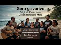 Gera gavurivo - Pune Kapa - Cover Hardcore Mero