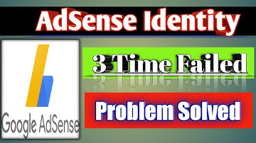 Adsense identity verification failed (3 Time) | how to verify google adsense account 2020 | JM Love
