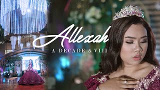 ALLEXAH - A Decade and Eight | Same Day Edit Video
