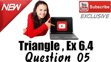 Ncert Solutions for Class 10 maths ,Triangle Ex 6.4 Q5