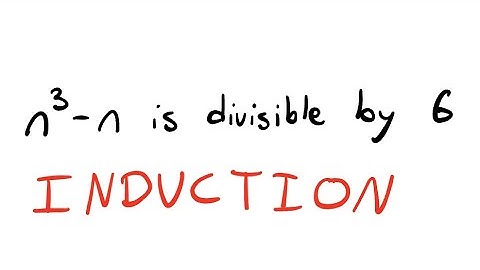 Proof that n^3 - n is divisible by 6 using INDUCTION