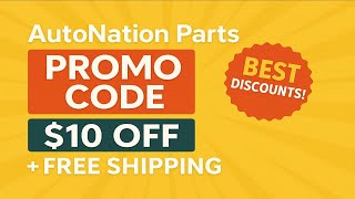AutoNation Parts Promo Code 2025 🔥 Best Discounts, Free Shipping, & Secret Deals (All Codes Inside!)