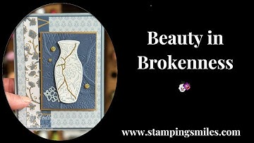When Broken Becomes Beautiful: Kintsugi-Inspired Handmade Card