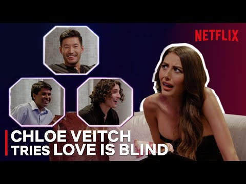 Chloe Veitch Tries Love is Blind | Netflix