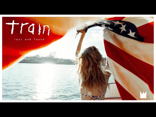 Train - Lost And Found