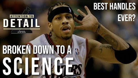Allen Iverson’s Handles Broken Down to a SCIENCE 🔬