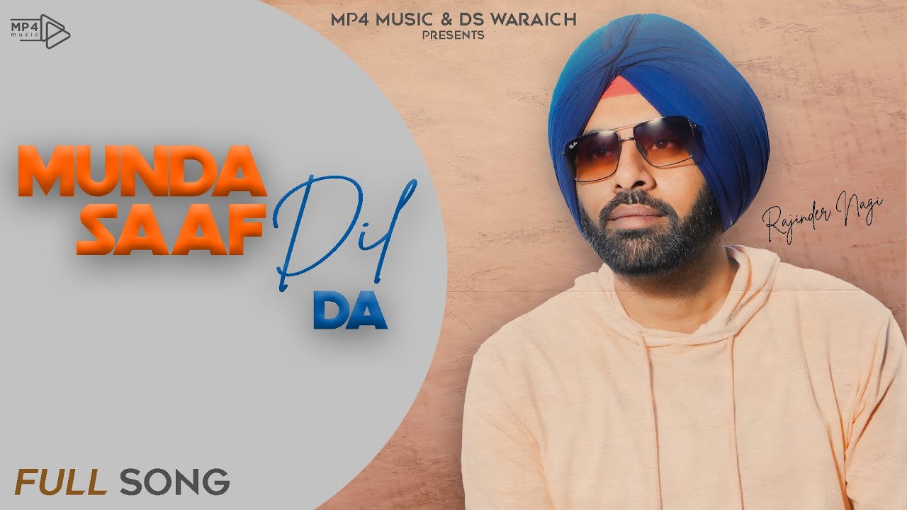 Munda Saaf Dil Da – Rajinder Nagi | Nimma Virk | Latest Punjabi Songs 2020 | Mp4 Music