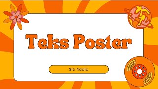 POSTER (Pengertian, fungsi, jenis-jenis, ciri-ciri, struktur, kaidah kebahasaan dan contoh)