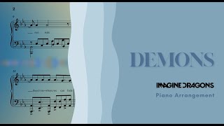 Imagine Dragons - Demons | Piano Arrangement with Sheet Music   Lyrics