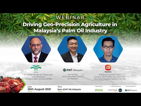 Watch Recorded Version of Driving Geo-Precision Agriculture in Malaysia’s Palm Oil Industry Webinar 