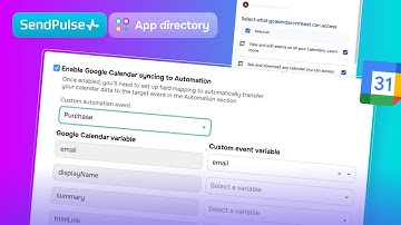 Як інтегрувати Google Calendar із сервісом автоматизації від SendPulse