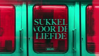 Maan - Sukkel Voor De Liefde (Official audio)