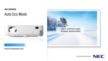 NEC M2 Projector Series – Intelligent ECO Features