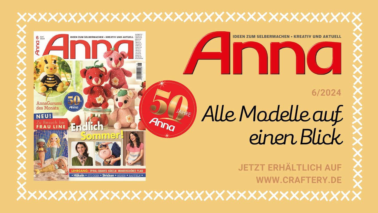 Zeitschrift Anna 06/24 - Alle Modelle auf einen Blick - YouTube