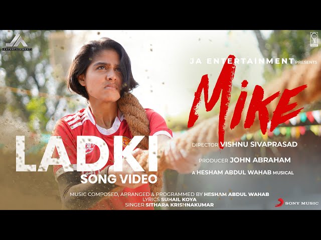 Mike - Ladki Song Video |Ranjith Sajeev, Anaswara Rajan | Vishnu Sivaprasad | Hesham Abdul Wahab class=