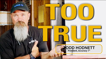 TRUING | Todd Hodnett from Accuracy 1st