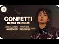 Little Mix feat. Saweetie ~ Confetti (Remix) ~ Line Distribution