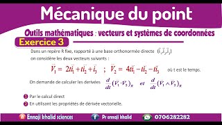 Outils mathématiques  vecteurs et systèmes de coordonnées exercice 3