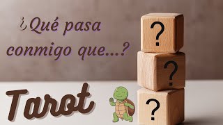 Tarot - ¿Qué pasa conmigo que...❓ - Tarot Evolutivo⚜ - Tarot Tortuga🐢que pasa conmigo que listo