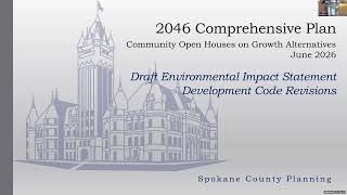 2046 Comprehensive Plan Community Open House Growth Alternatives Draft EIS Dev. Code Rev. 2026.06.03