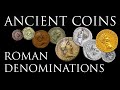 Ancient coins roman imperial denominations