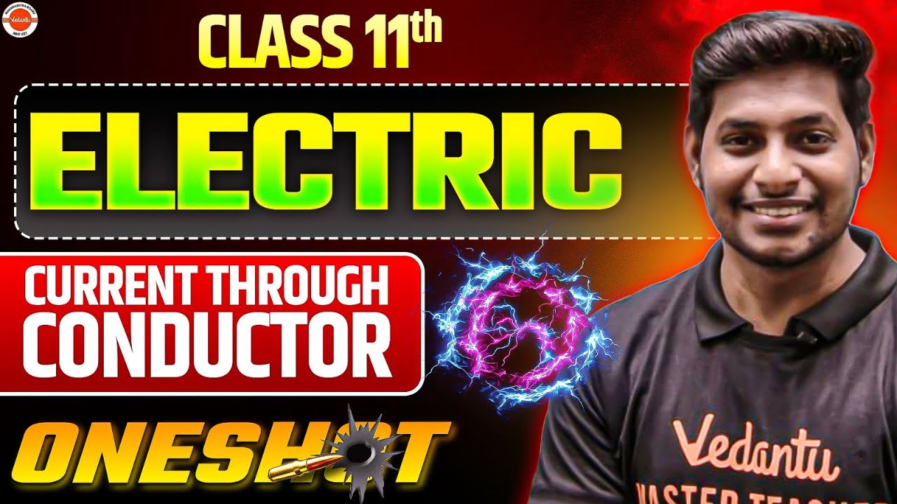 Electric Current Class 11 Physics Complete One Shot | HSC & MHT-CET | Physics By Ankit Sir